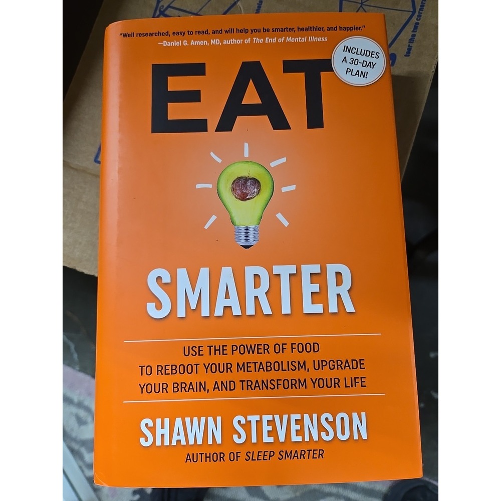 Eat Smarter,‎ by Shawn Stevenson - Hardcover (11A)
